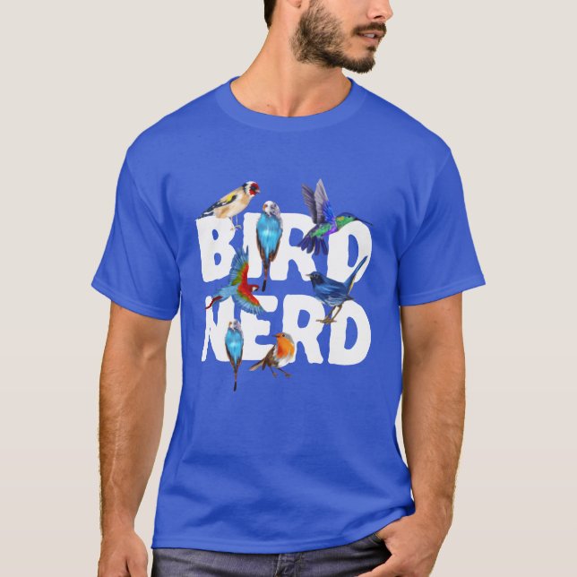 Bird Watching Ornithologist Design for a Bird Nerd T-Shirt (Front)