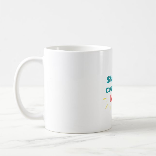 Bird watching stop and count the birds coffee mug (Left)