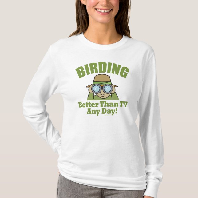 Bird Watching T-Shirt (Front)