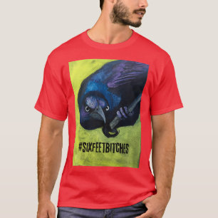 Bird with attitute telling you to back off and kee T-Shirt
