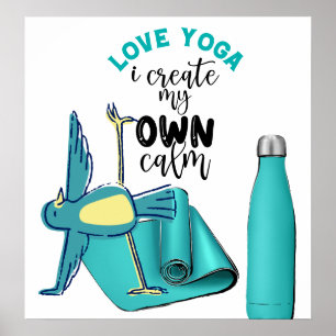 Bird Yoga Quotes Poster