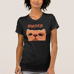Birder Bird Watching Cat T-Shirt