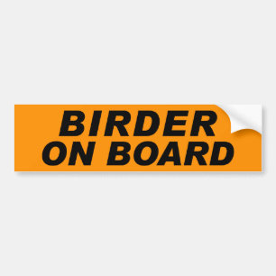 Birder On Board Bumper Sticker