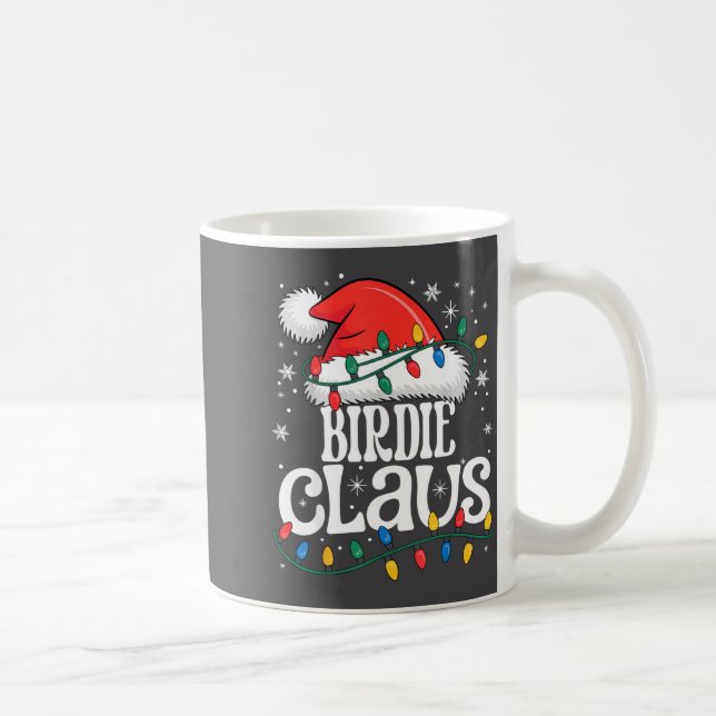 Birdie Claus Funny Xmas Christmas Grandma Holiday  Coffee Mug (Right)