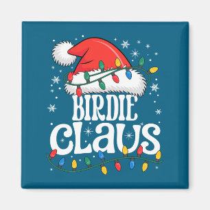 Birdie Claus Funny Xmas Christmas Grandma Holiday Magnet