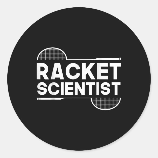 Birdie Shuttle Racket Scientist Badminton  Classic Round Sticker (Front)