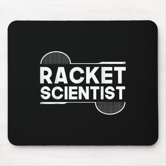 Birdie Shuttle Racket Scientist Badminton  Mouse Pad (Front)