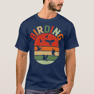 Birding Bird Lover Birdwatching Bird Whisperer T-Shirt