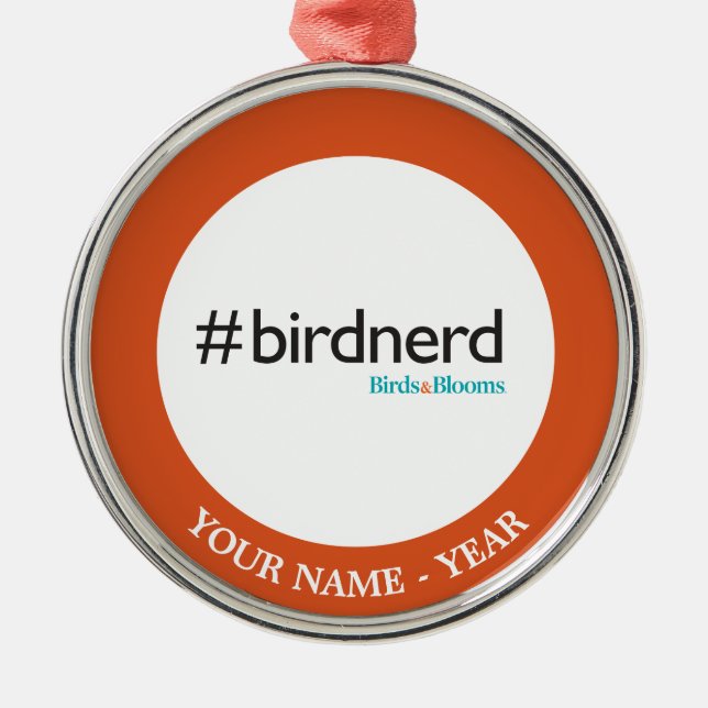 #BirdNerd Metal Ornament (Front)