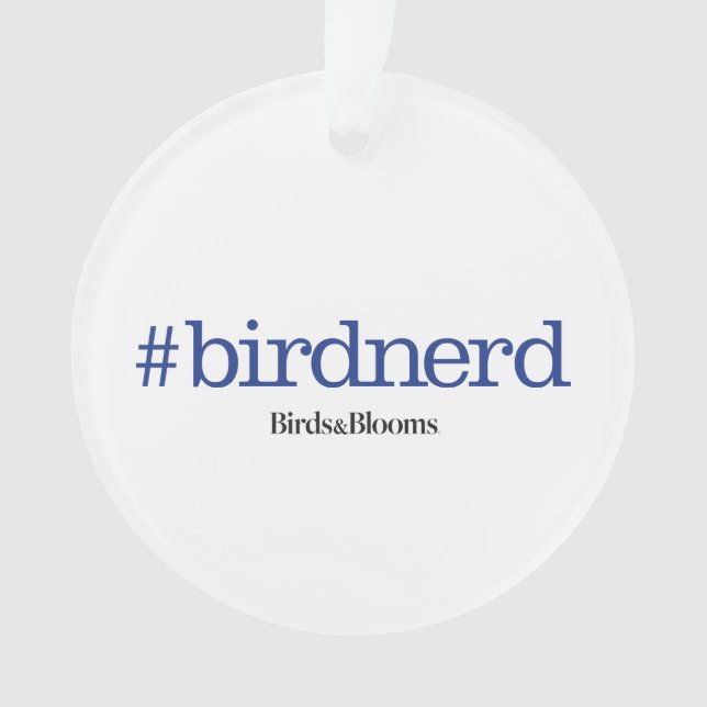 #birdnerd ornament (Front)