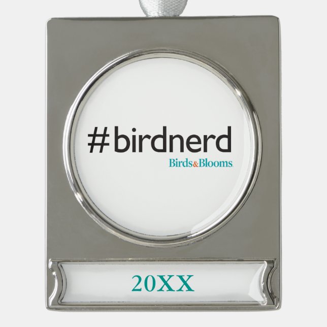 #BirdNerd Silver Plated Banner Ornament (Front)