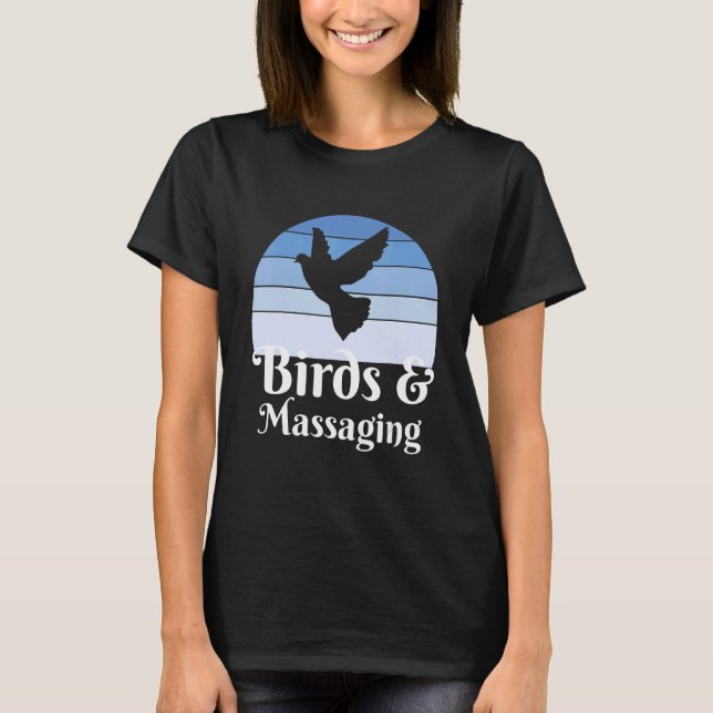 Birds And Massaging T-Shirt (Front)