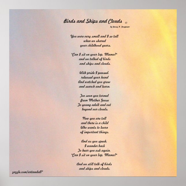 "BIRDS AND SHIPS AND CLOUDS FAMILY POEM" POSTER (Front)