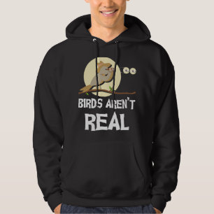 Birds Aren’t Real Birding Bird Watching Birder Bir Hoodie