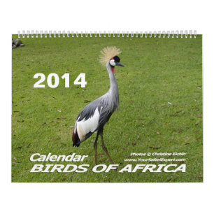 BIRDS OF AFRICA Calendar 2014 (Two Page)