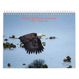 Birds of the Pacific Northwest 2021 Calendar