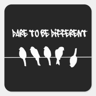 Birds on a wire – dare to be different (black) square sticker