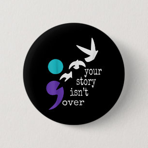 Birds Semicolon Gift Suicide Prevention Awareness 6 Cm Round Badge