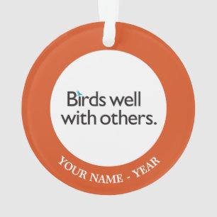 Birds Well with Others Ornament