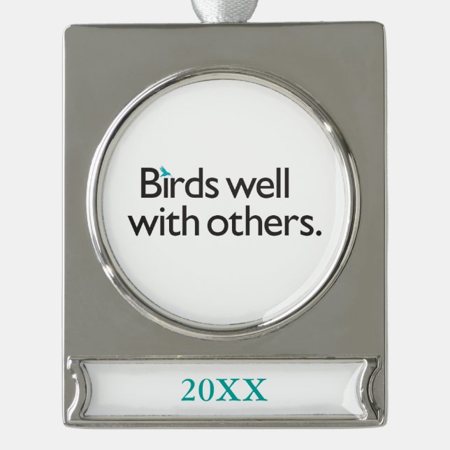 Birds Well with Others Silver Plated Banner Ornament (Front)
