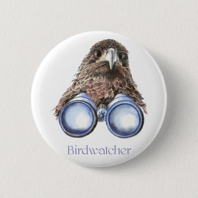 Birdwatcher Hawk Bird Watching You Humour 6 Cm Round Badge (Front)
