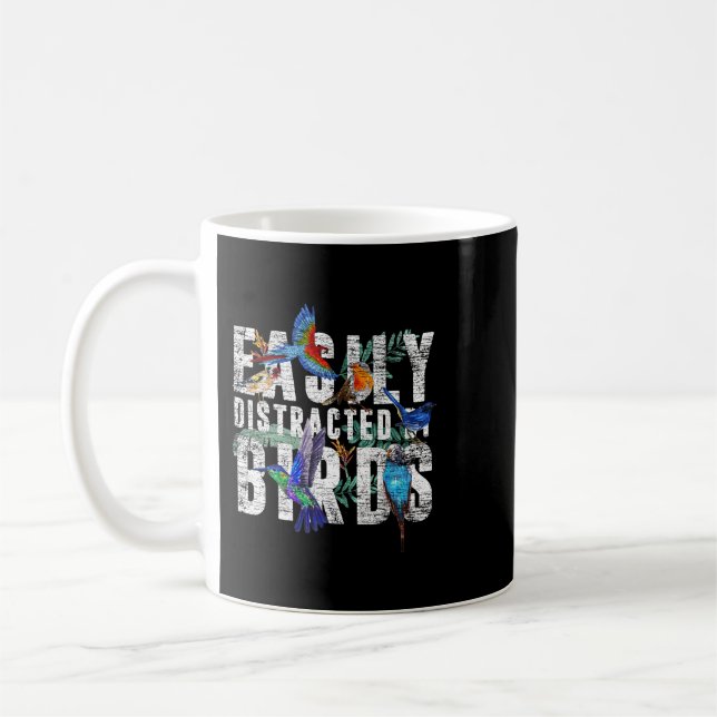 Birdwatcher Hobby Easily Distracted By Birds Birdi Coffee Mug (Left)