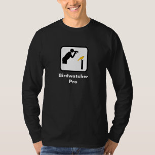 Birdwatcher Pro (Dark) T-Shirt