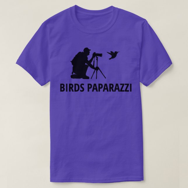 Birdwatching Bird Paparazzi  Bird Photography  1  T-Shirt (Design Front)