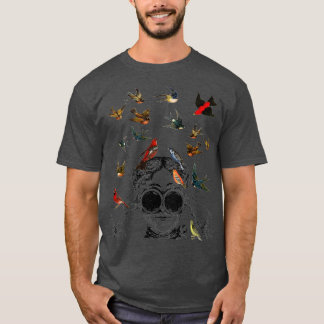 Birdwatching gifts ornithologist twitcher Bird lov T-Shirt