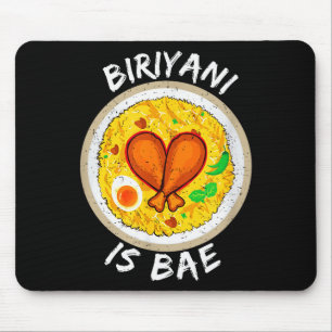 Biriyani Is Bae Biryani Lovers Valentines Gift Mouse Pad