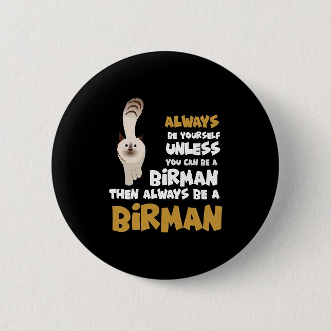 Birman Cat  6 Cm Round Badge (Front)