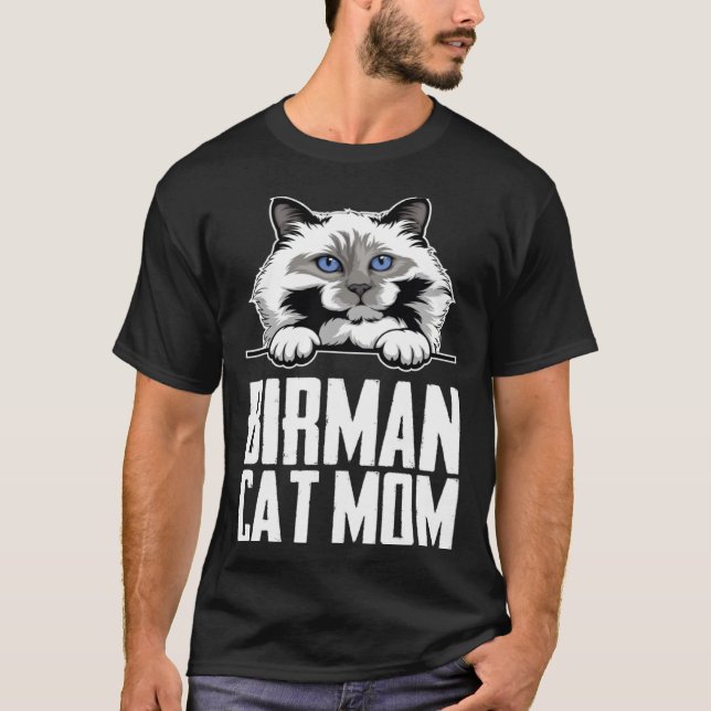 Birman mom  Birman kitten  Birmans  4 T-Shirt (Front)
