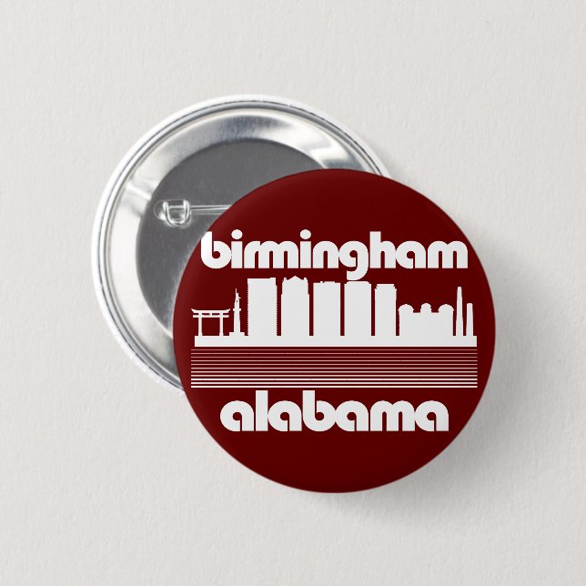 Birmingham,Alabama 6 Cm Round Badge (Front & Back)