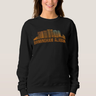 Birmingham Alabama Alabama Retro Sunset Skyline Sweatshirt