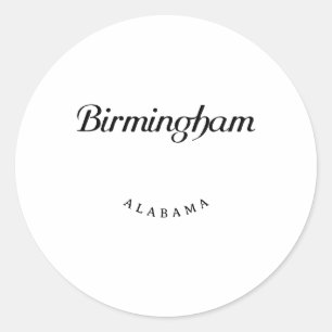 Birmingham Alabama Black Font Classic Round Sticker