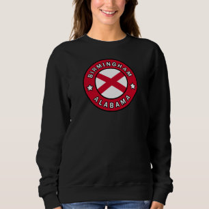 Birmingham Alabama Sweatshirt