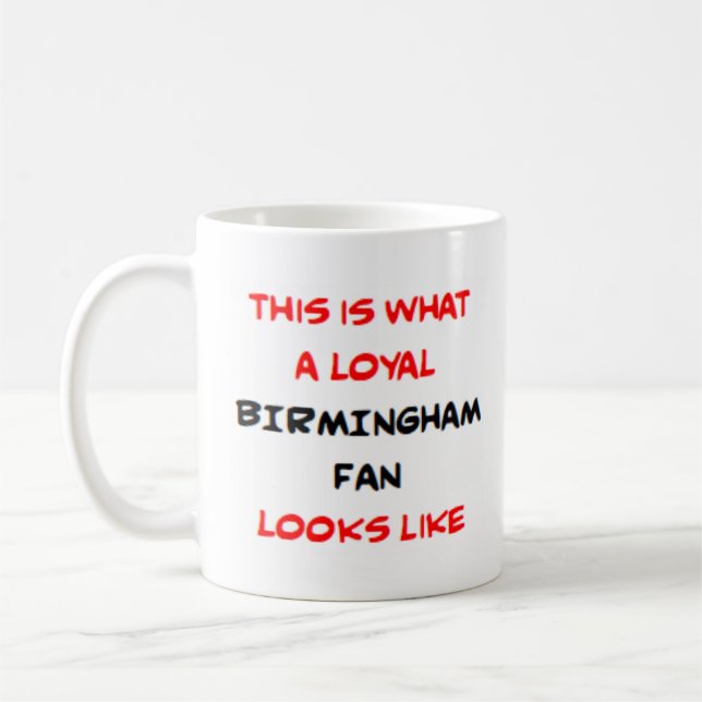 birmingham fan, loyal coffee mug (Left)