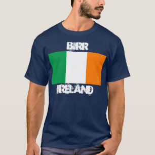 Birr, Ireland with Irish flag T-Shirt