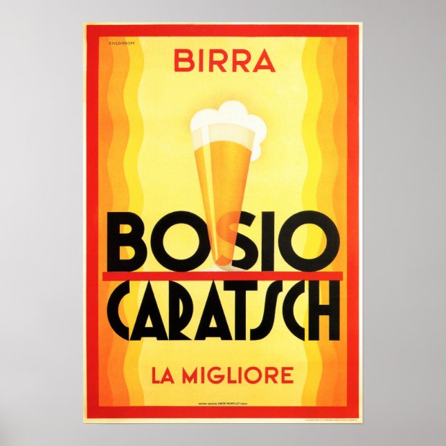 Birra BOSIO CARATSCH The Best Old Italian Beer Poster (Front)