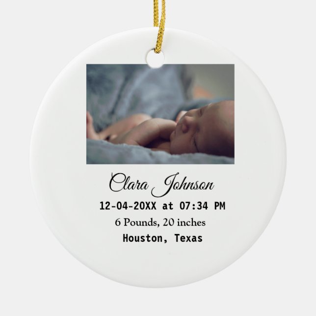 Birth announcements add photo date time place deta ceramic ornament (Front)