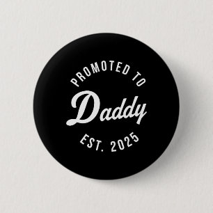 Birth Gift Co. Funny 1st Time Dad Est 2025 New Dad 6 Cm Round Badge