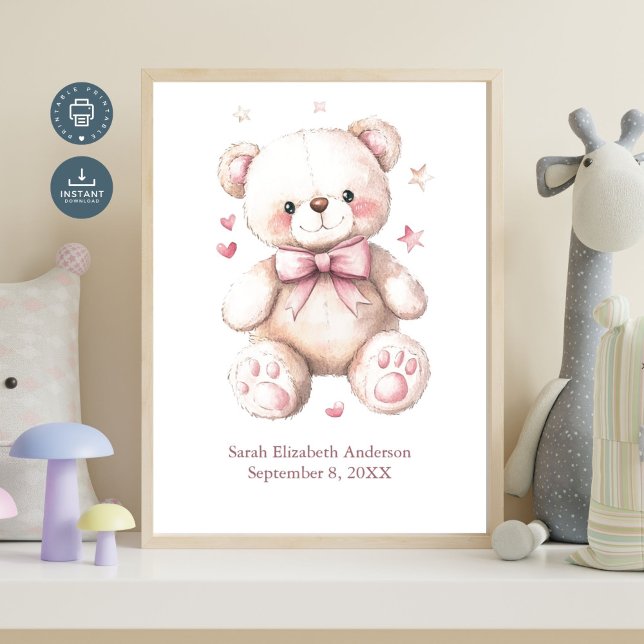 Birth Stats Baby Girl Pink Teddy Bear   Poster (Birth Stats Personalized Teddy Bear with Pink Bow Poster for Baby Girl Nursery. Add Name Birthday)