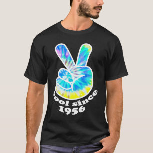 Birth Year Birthday Cool Since 1956 Tie Dye Peace T-Shirt