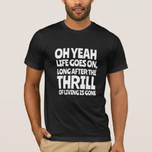 BIRTHDAY 1980S MENS LIFE GOES ON VINTAGE T-SHIRTS