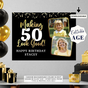 Birthday 2 Photos Making AGE Look Good Black Gold Poster