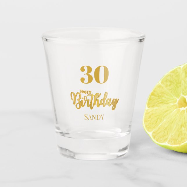 Birthday 30fh custom name shot glass (Front)