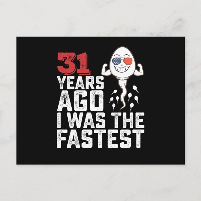 Birthday 31 Years Ago I Was The Fastest Postcard (Front)