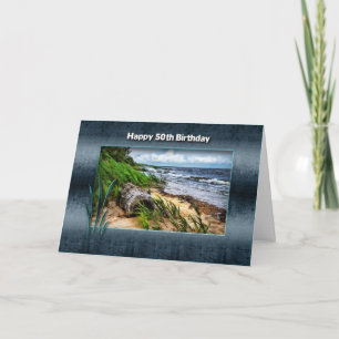 BIRTHDAY - 50TH -  Driftwood Card