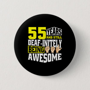 Birthday 55 Yeaars Of Being Awesome 6 Cm Round Badge