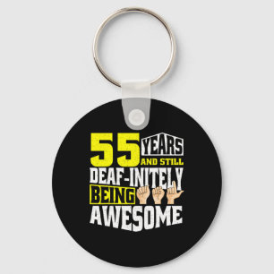 Birthday 55 Yeaars Of Being Awesome  Key Ring